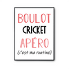 Affiche Cricket C'est ma Routine - Planetee