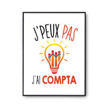 Affiche Compta j'peux pas Blanc Premium - Planetee