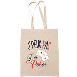 Sac Tote Bag J'peux pas Poker beige - Planetee
