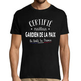 T-shirt Homme Gardien de la paix Meilleur de France - Planetee