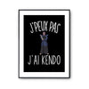 Affiche Kendo j'peux pas Noir - Planetee