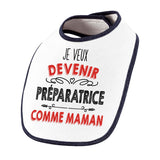 Bavoir bébé fille Je veux devenir Préparatrice comme Maman - Planetee