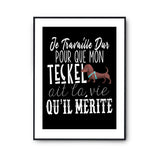 Affiche Teckel Je travaille dur - Planetee