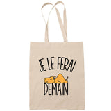 Sac Tote Bag dromadaire je le ferai demain beige - Planetee