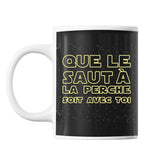 Mug Saut la Perche soit avec toi - Planetee