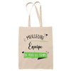Tote Bag Meilleure Équipe de tous les temps - Planetee
