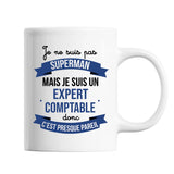 Mug Je ne suis pas Superman, je suis Expert Comptable - Planetee