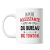 Mug La Petite Assistante du Bureau de Tonton - Planetee