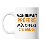 Mug Mon enfant préféré m'a offert ce mug - Planetee