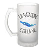 Chope de bière Natation c'est la vie Nageur et Nageuse - Planetee