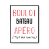 Affiche Bateau C'est ma Routine - Planetee