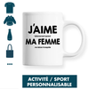 Mug J'aime ma Femme Activité / Sport Personnalisable - Planetee