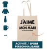 Tote-Bag J'aime mon Mari Activité / Sport Personnalisable - Planetee