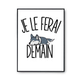 Affiche loup Je le ferai demain - Planetee