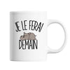 Mug Hippopotame Je le ferai demain - Planetee