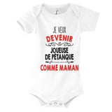 Body Bébé Je veux devenir Joueuse de Pétanque comme Maman - Planetee