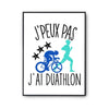 Affiche Duathlon j'peux pas Blanc Premium - Planetee