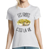 T-shirt femme frites c'est la vie - Planetee