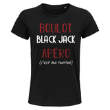 T-shirt femme Black Jack C'est ma Routine - Planetee