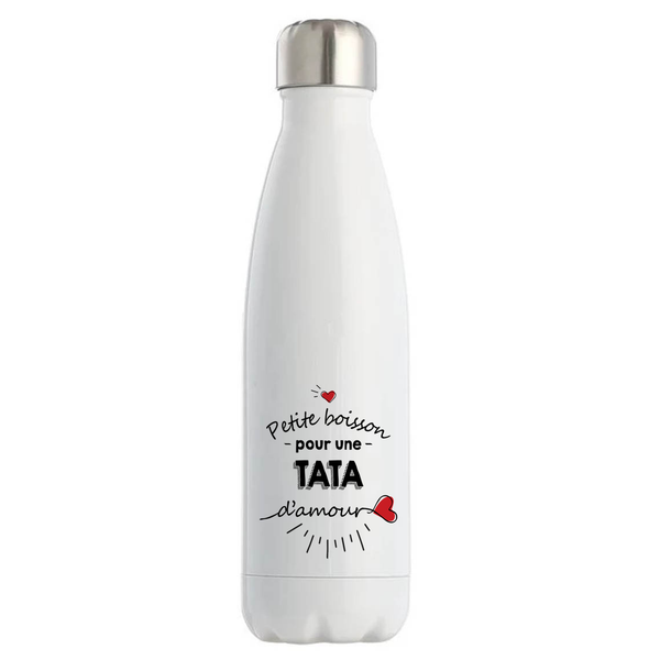 Bouteille isotherme Petite Boisson d'une Tata d'amour - Planetee