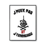 Affiche Je t'emmerde j'peux pas Blanc Premium - Planetee