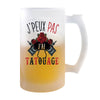 Chope de bière Tatouage j'peux pas - Planetee