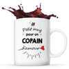 Tasse Petit Mug d'un Copain d'amour - Planetee
