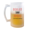 Chope de Bière Surf C'est ma Routine - Planetee