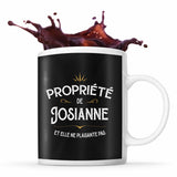 Mug Propriété de Josianne - Planetee