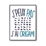 Affiche Origami j'peux pas Blanc Premium - Planetee