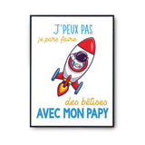 Affiche Bêtises avec Papy Astronaute Fusée - Planetee