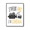 Affiche Cinéma j'peux pas Blanc Premium - Planetee