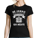 T-shirt femme médite quarantenaire - Planetee