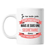 Mug Je ne suis pas Superwoman, je suis Secrétaire - Planetee