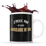 Mug Auxiliaire de Vie J'peux pas - Planetee