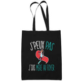 Sac Tote Bag Mère Au Foyer Je peux pas Noir - Planetee