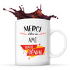 Mug Merci Ami Génial - Planetee