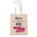 Sac Tote Bag Merci Bébé Géniale - Planetee