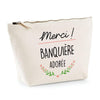 Trousse Merci Banquière adorée - Planetee