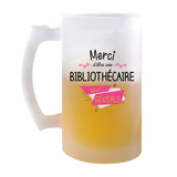 Chope de bière Merci Bibliothécaire Géniale - Planetee