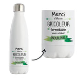 Bouteille isotherme Bricoleur inoubliable homme - Planetee