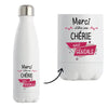 Bouteille isotherme Chérie géniale - Planetee