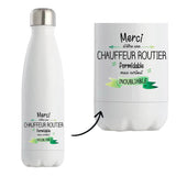 Bouteille isotherme Chauffeur routier inoubliable femme - Planetee