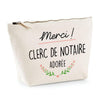 Trousse Merci Clerc de notaire adorée - Planetee