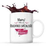 Mug Merci Éducatrice spécialisée Géniale - Planetee