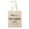 Sac Tote Bag Merci Fonctionnaire Adorée - Planetee