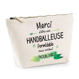 Trousse Merci Handballeuse inoubliable - Planetee