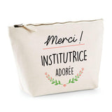 Trousse Merci Institutrice adorée - Planetee