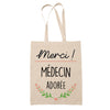 Sac Tote Bag Merci Médecin Adorée - Planetee