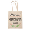 Sac Tote Bag Merci Neurologue Adorée - Planetee